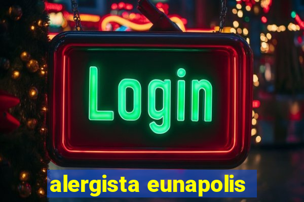 alergista eunapolis